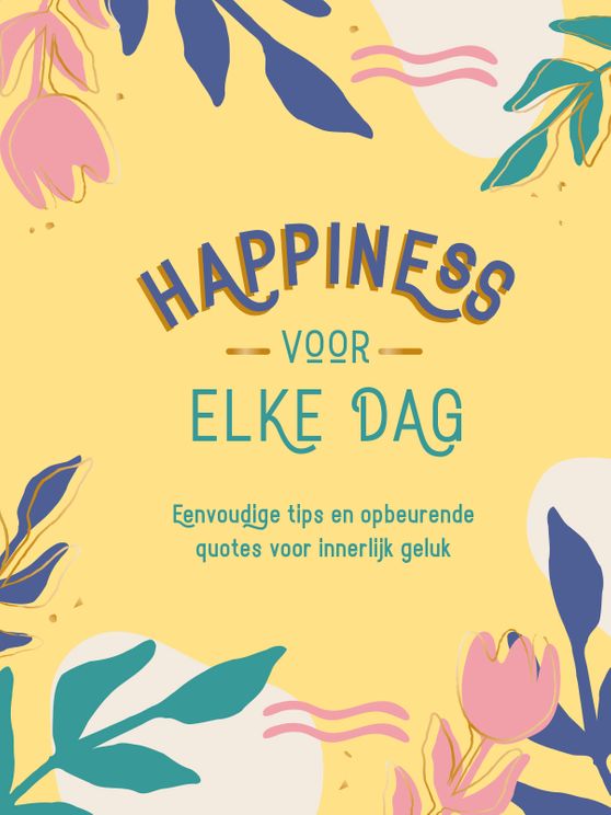 Cadeauboek - Happiness voor elke dag