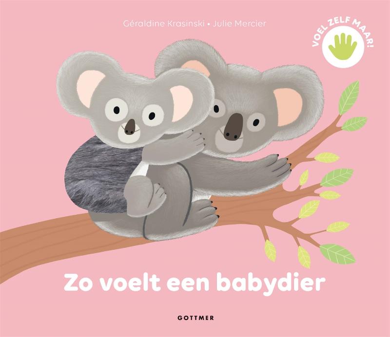 zo-voelt-een-babydier-gottmer-uitgeverij-solief